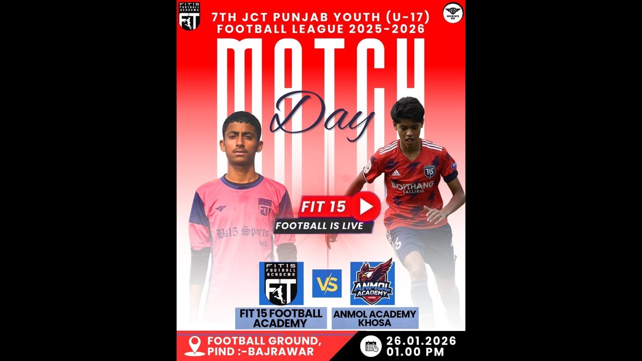 :  JCT Punjab Youth (U-17) Football League⚔️ Match: FIT 15 Football Academy 🆚 Anmol Academy Khosa