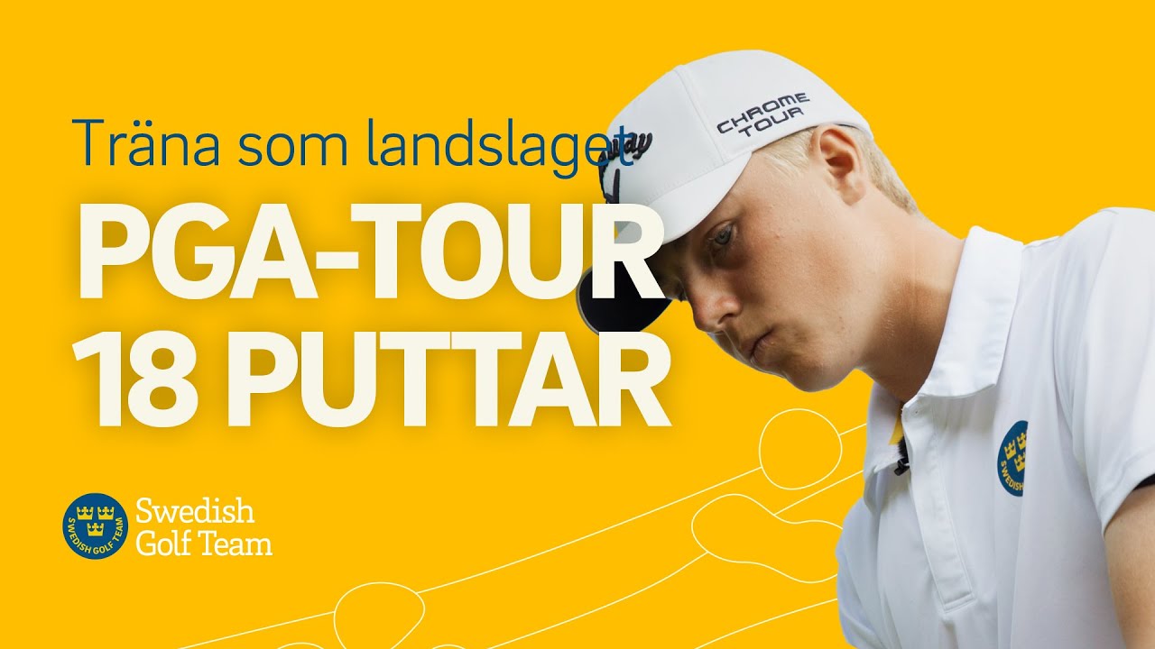 PGA Tour 18 puttar - Träna som landslaget.