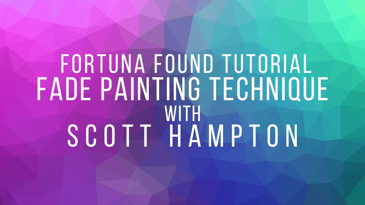Fade Painting Technique - Tutorial with Scott Hampton