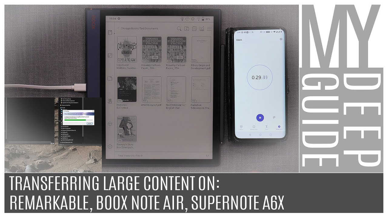 Transferring Large Content On: Remarkable 2, Boox Note Air, Supernote A6X
