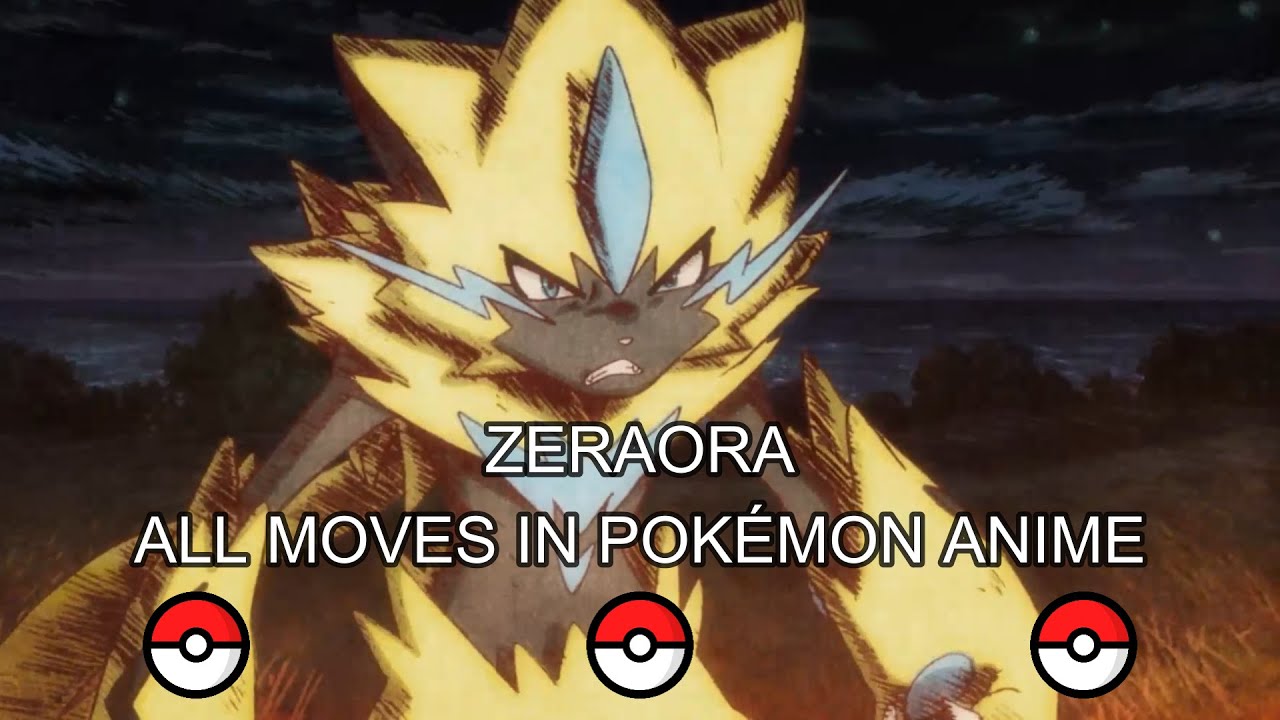Zeraora - All moves in Pokémon