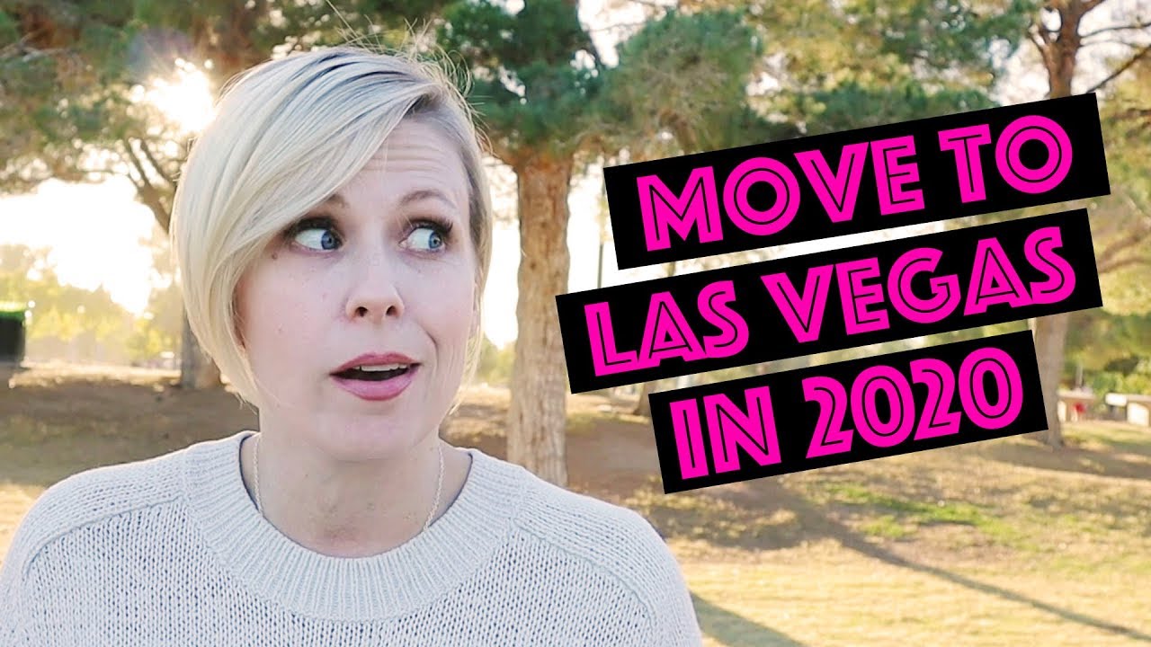 Why you should move to Las Vegas in 2020