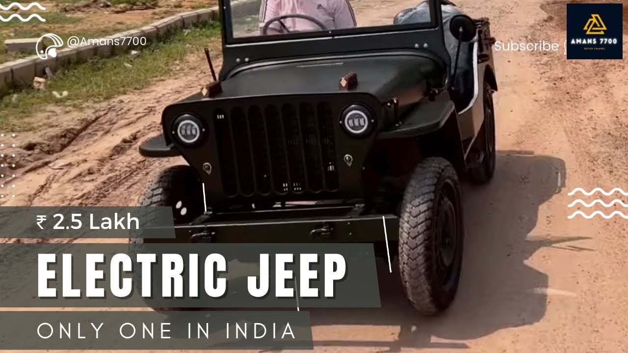 Electric jeep only 1 in india 🇮🇳 | #jeep #willy