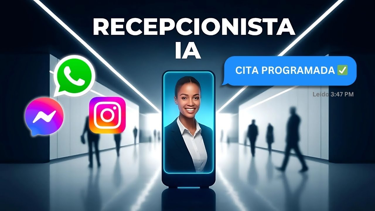 Crea la Mejor Recepcionista con IA Para Redes Sociales