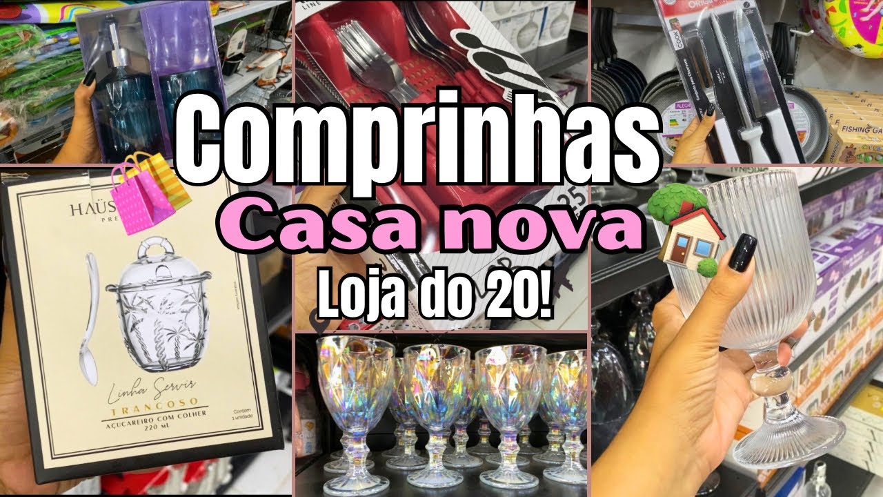 COMPRINHAS PARA CASA NOVA | Tudo da loja do 20 🏠✨