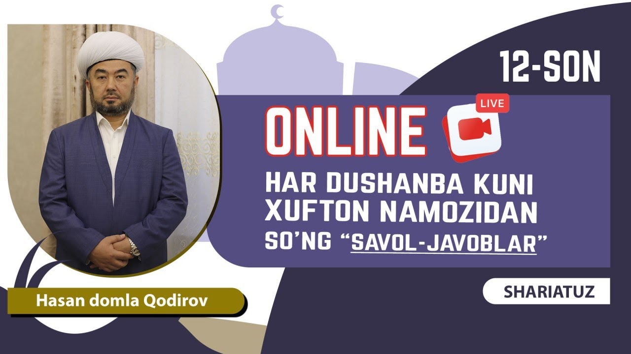 14-март куни соат 20:00 да @Shariatuz каналида онлине тарзда 