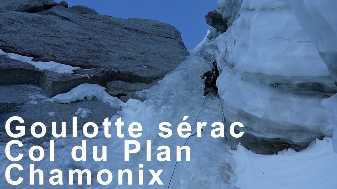 Goulotte Sérac Col du Plan variante Mary Popins Face Nord Aiguille du Midi montagne alpinisme topo