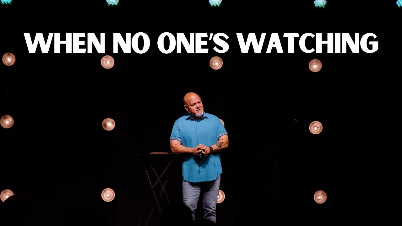 When No One’s Watching | Pastor Byron Bledsoe | C3 Church