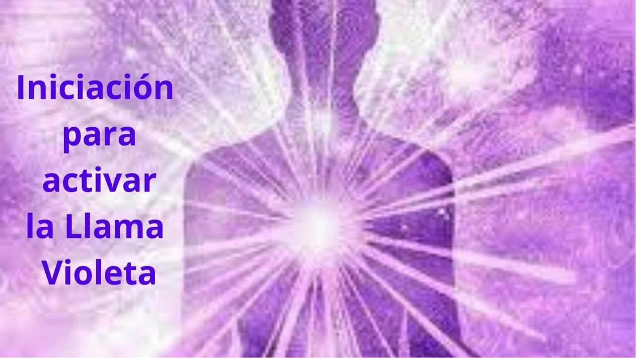 Iniciación para activar la Llama Violeta con el Maestro Saint Germain