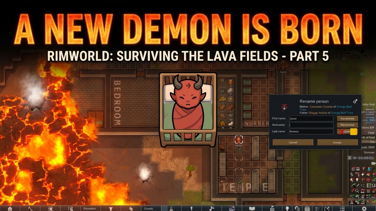A new Demon is Born :Demons Surviving in the Lava Fields  Rimworld Part 5