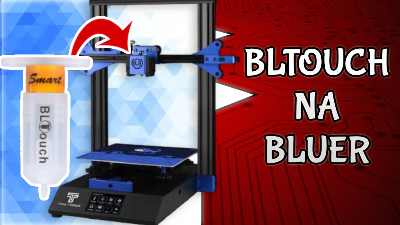 INSTALANDO E CONFIGURANDO O BLTOUCH NA TWO TREES BLUER