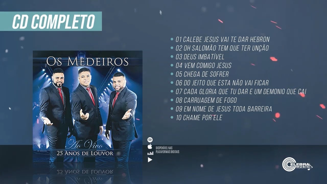 Os Medeiros - 25 anos AO VIVO - CD Completo