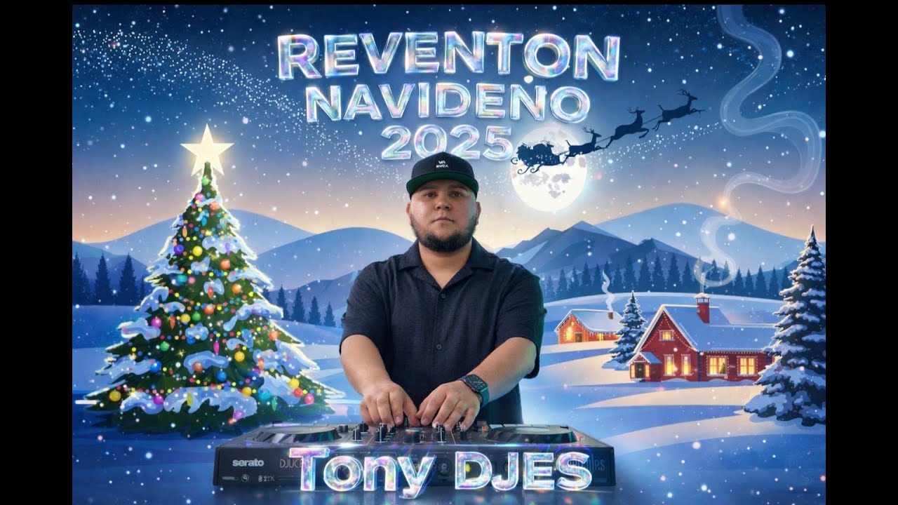 Reventón Navideño 2025 || Tony djES