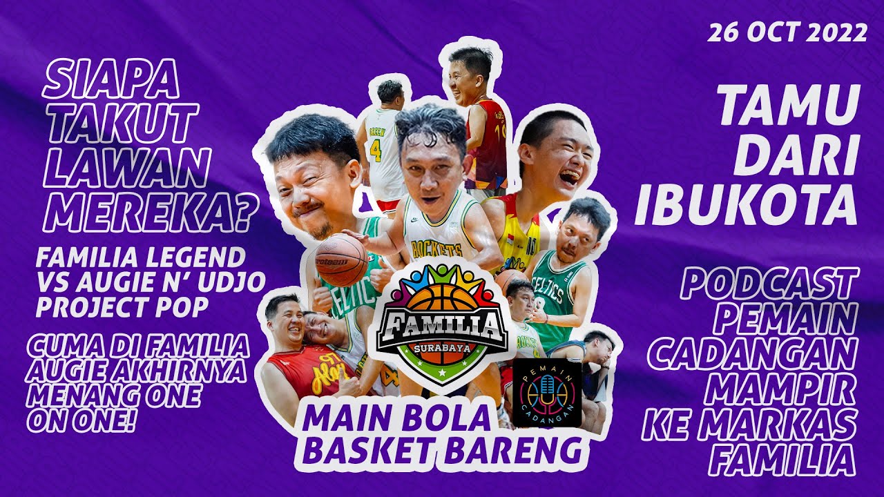 AUGIE FANTINUS MENGGILA, UDJO SANTAI! Podcast Pemain Cadangan ikut Latihan bareng Familia Legend 🤩