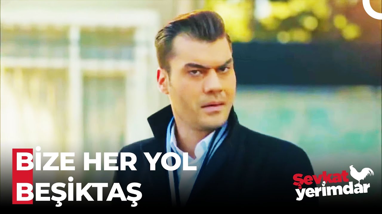 Bana Gönül Koyma Beşiktaş'ın Maçı Var - Şevkat Yerimdar