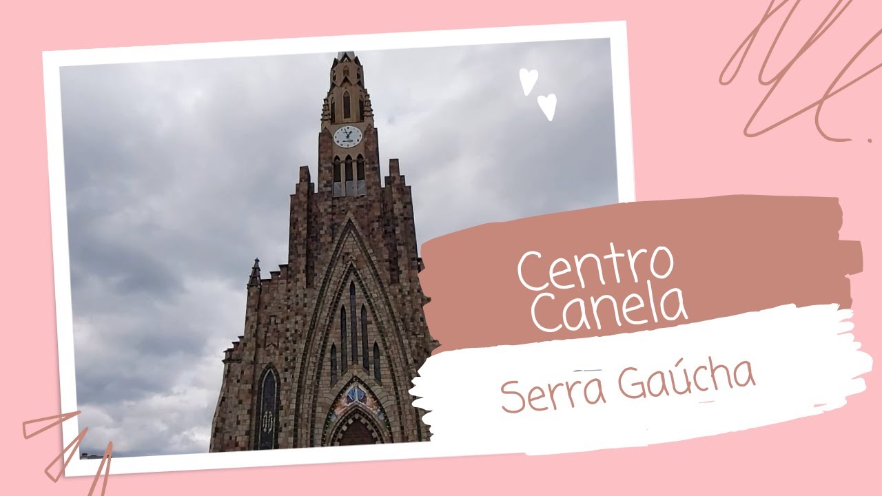 Centro de Canela/RS