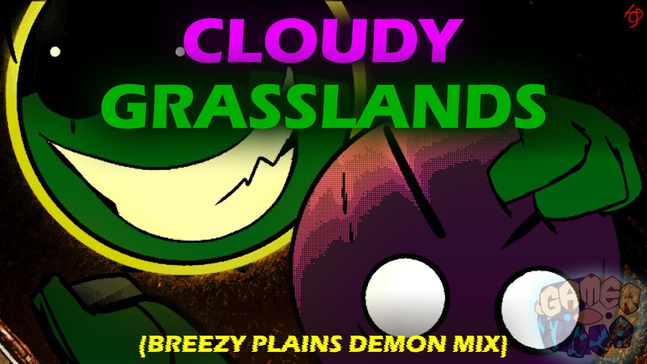 (+FLP) Cloudy Grasslands (Breezy Plains DEMON) - FNF Fire in the Hole OST