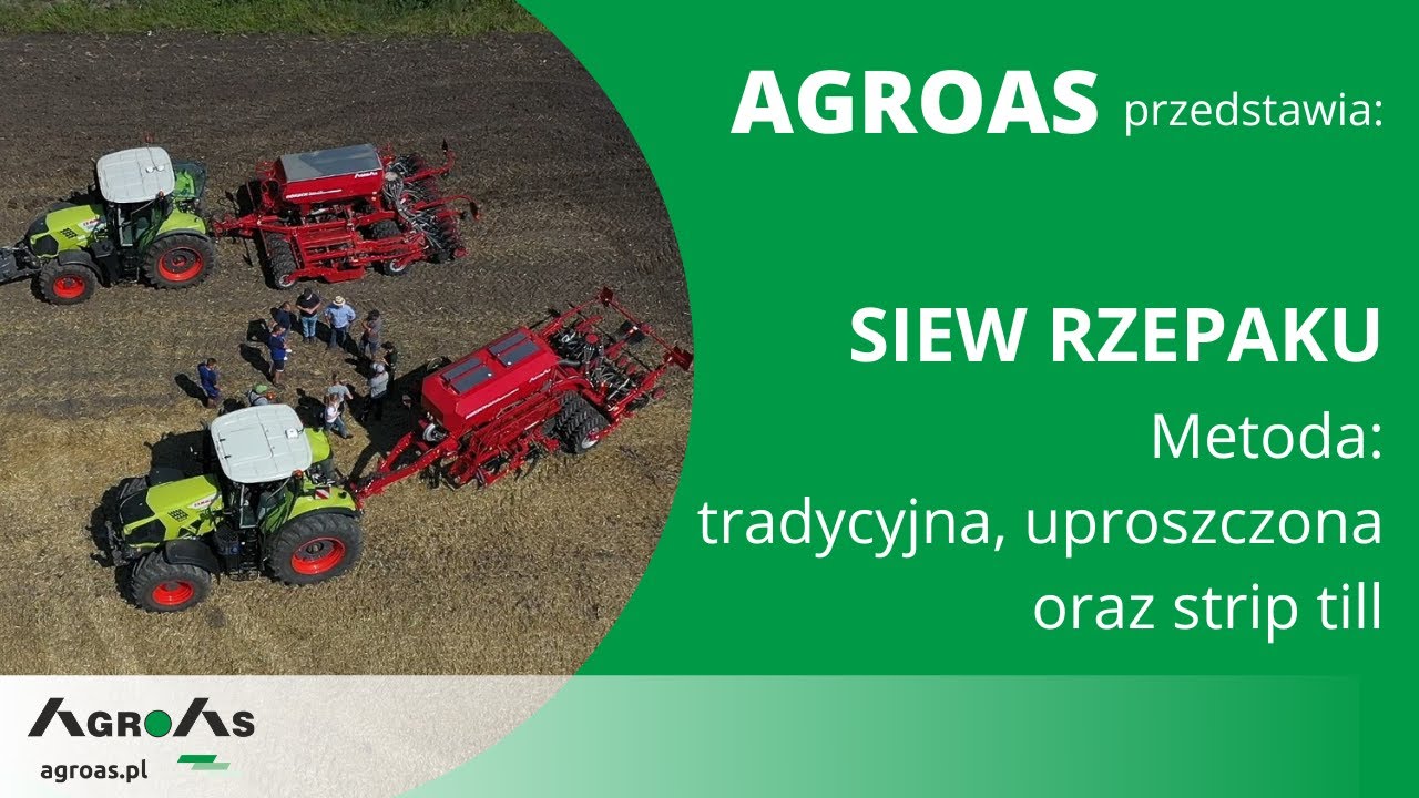 Siew rzepaku trzema metodami: tradycyjna, uproszczona oraz strip-till