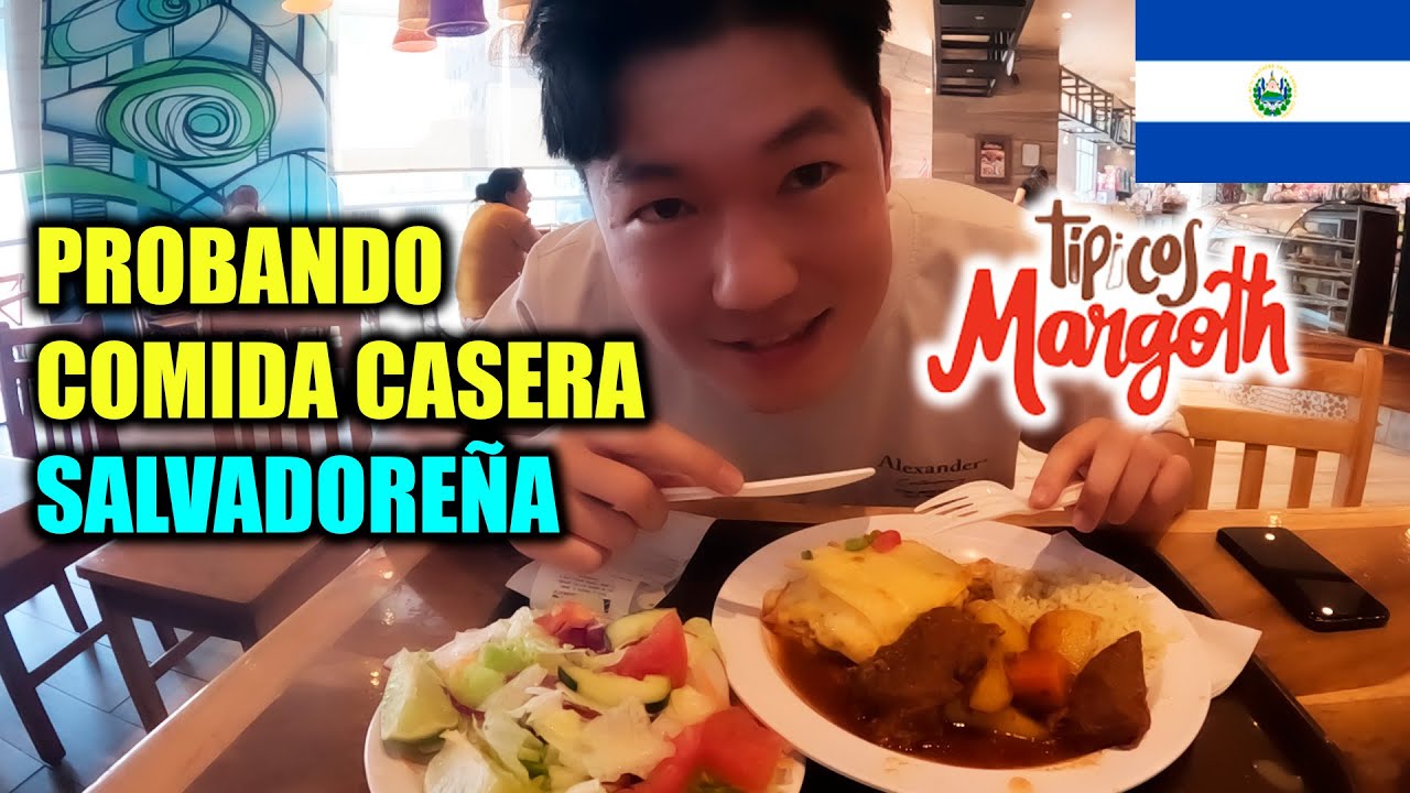 COREANO PROBANDO COMIDA CASERA SALVADOREÑA EN TIPICOS MARGOTH | El SALVADOR(3)🇸🇻