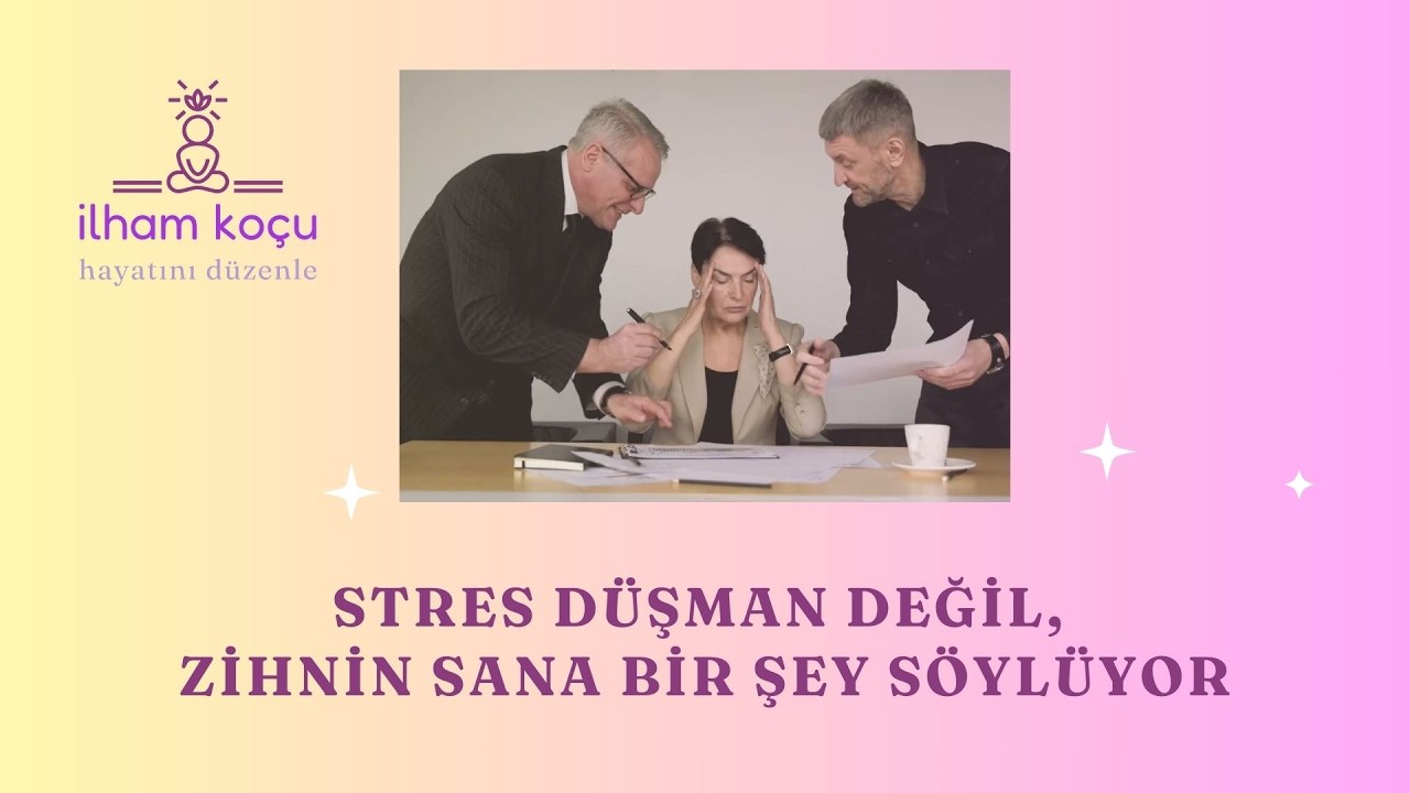 Stres Nedir ve Nasıl Yönetilir? (Psikoloji Açıklıyor)