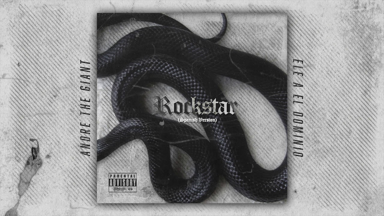 Andre TG x Ele A El Dominio - Rockstar (Spanish Version)