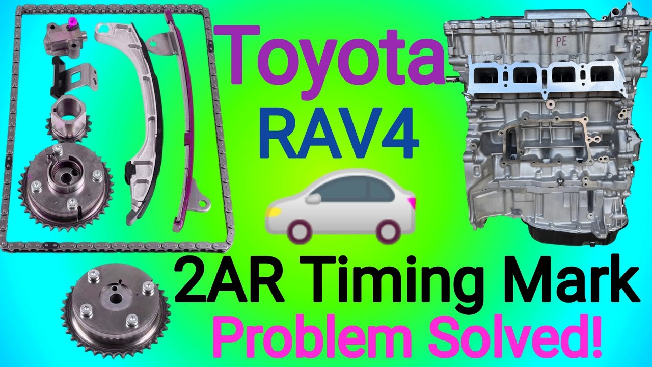 Toyota RAV4 2AR Engine Timing Setup | Corolla Same Engine Timing Marks | Full Timing & Fitting Guide