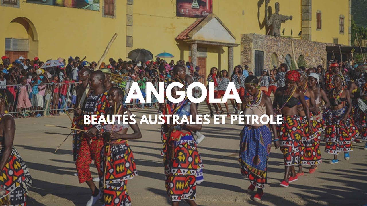 Tout savoir sur l'ANGOLA en 6 minutes