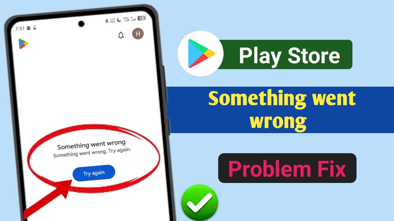 Fix Google Play Store Something Went Wrong Issue |Play Store Something Went Wrong Problem Solved.