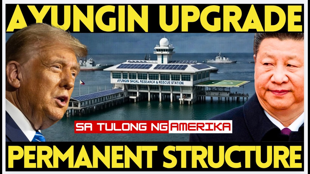 PERMANENT STRUCTURE SA AYUNGIN SHOAL ITATAYO NG PILIPINAS, CHINESE MISSILE NASA BAKURAN NG PILIPINAS