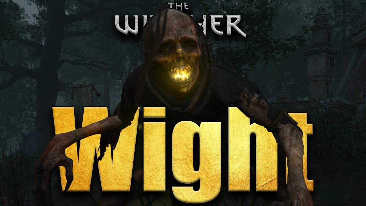 Wight - Witcher Lore
