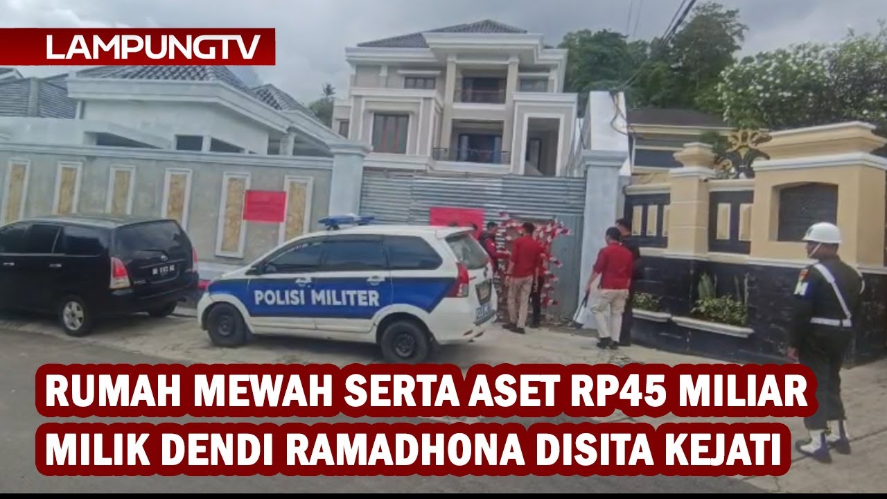 Rumah Mewah Serta Aset Rp45 Miliar Milik Dendi Ramadhona Disita