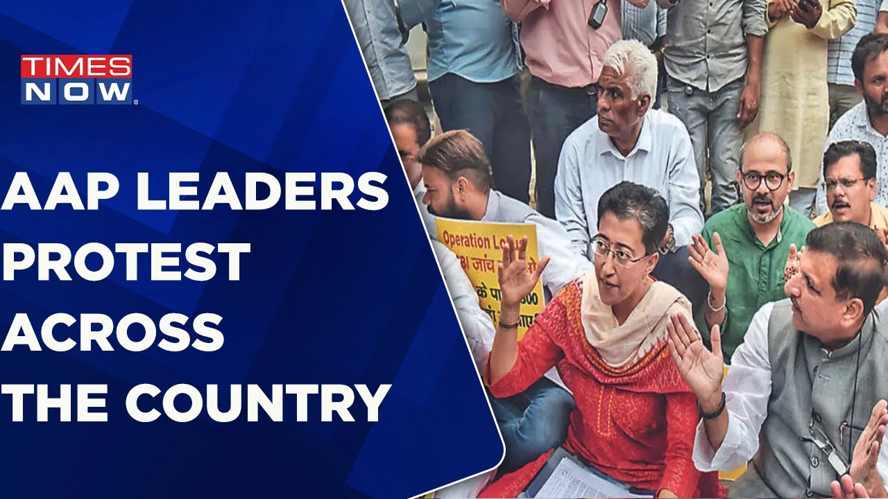 AAP Leaders Protest Throughout the Country Over Delhi Deputy Chief Minister Arrest | Times Now