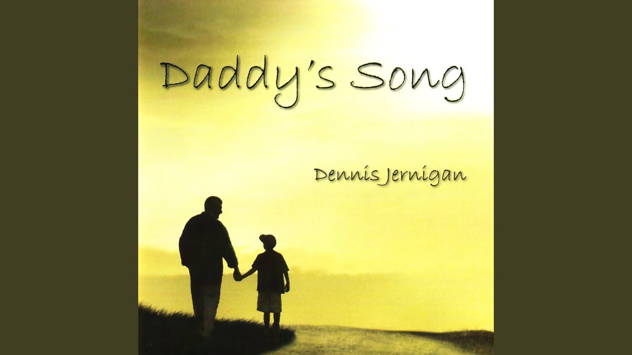 Daddy's Song
