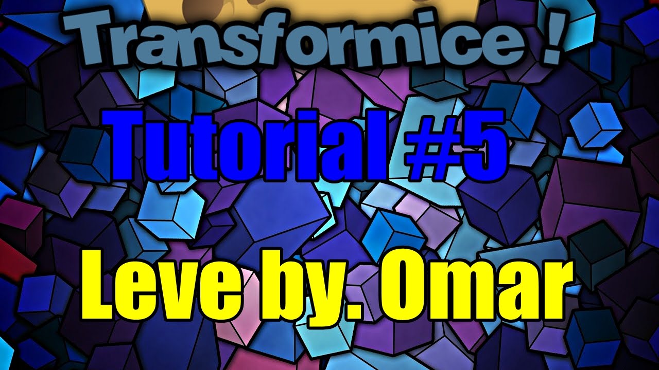 Transformice - Leve by Omar (Baffler/Imouse)  (Fixed)