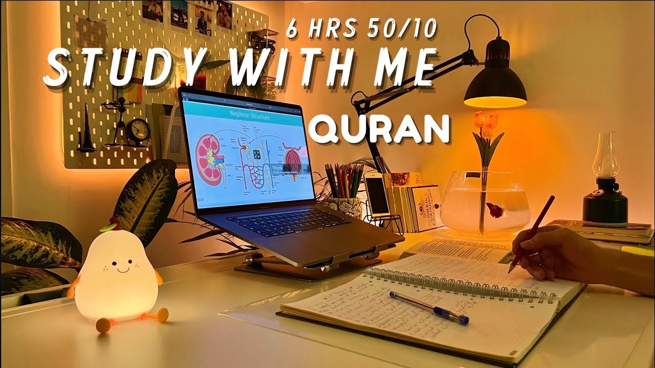6-Hour Study With Me | Quran recitation | Study with me quran | pomodoro 50/10 | Study With Anwar