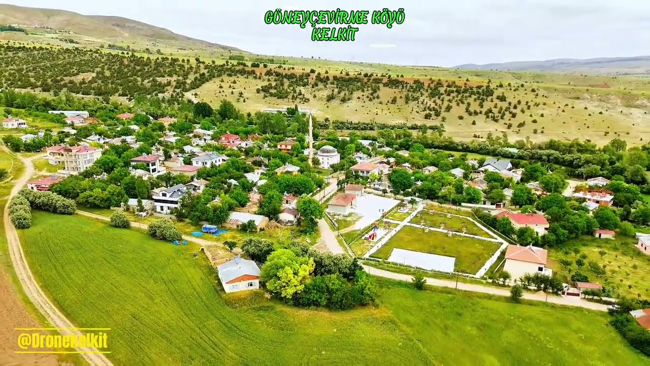 Güneyçevirme - Köyü - Kelkit (10.Temmuz Perş2025)