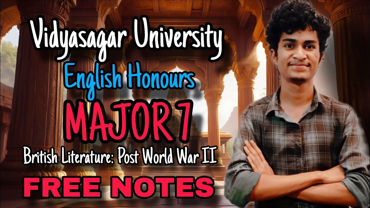 Vidyasagar University English Honours 4th semester Major 7 free notes 
