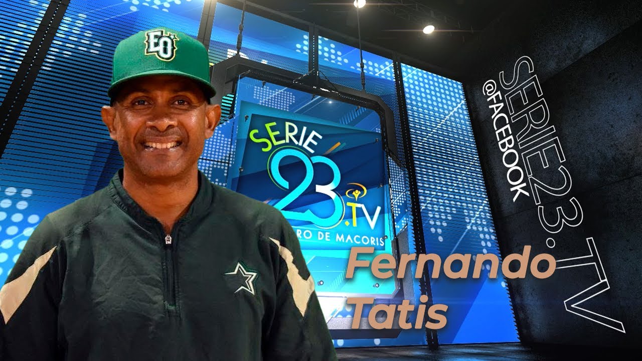 Entrevista especial con Fernando Tatis, manager de las Estrellas Orientales.