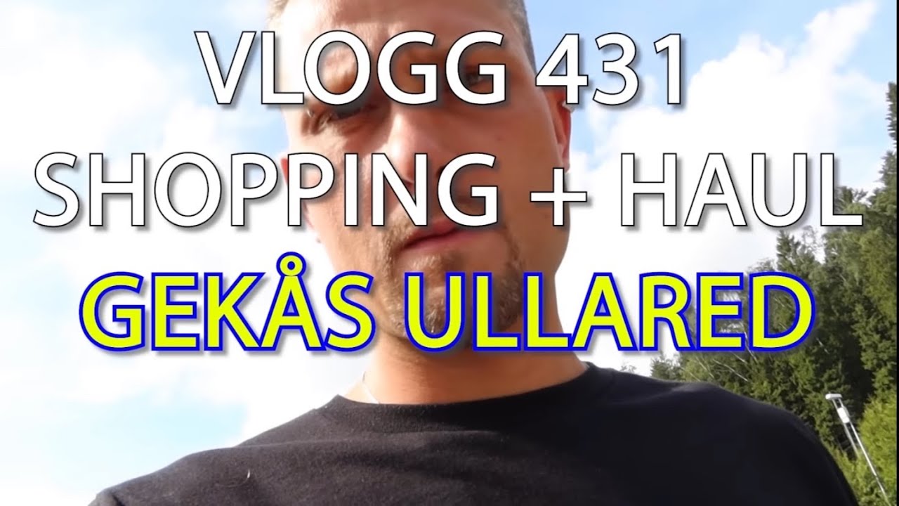 Vlogg 431 - Ullared shopping och haul!