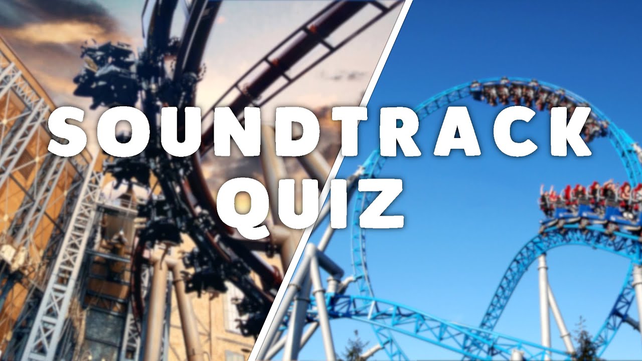 ACHTERBAHN SOUNDTRACK QUIZ | Freizeitpark Quiz