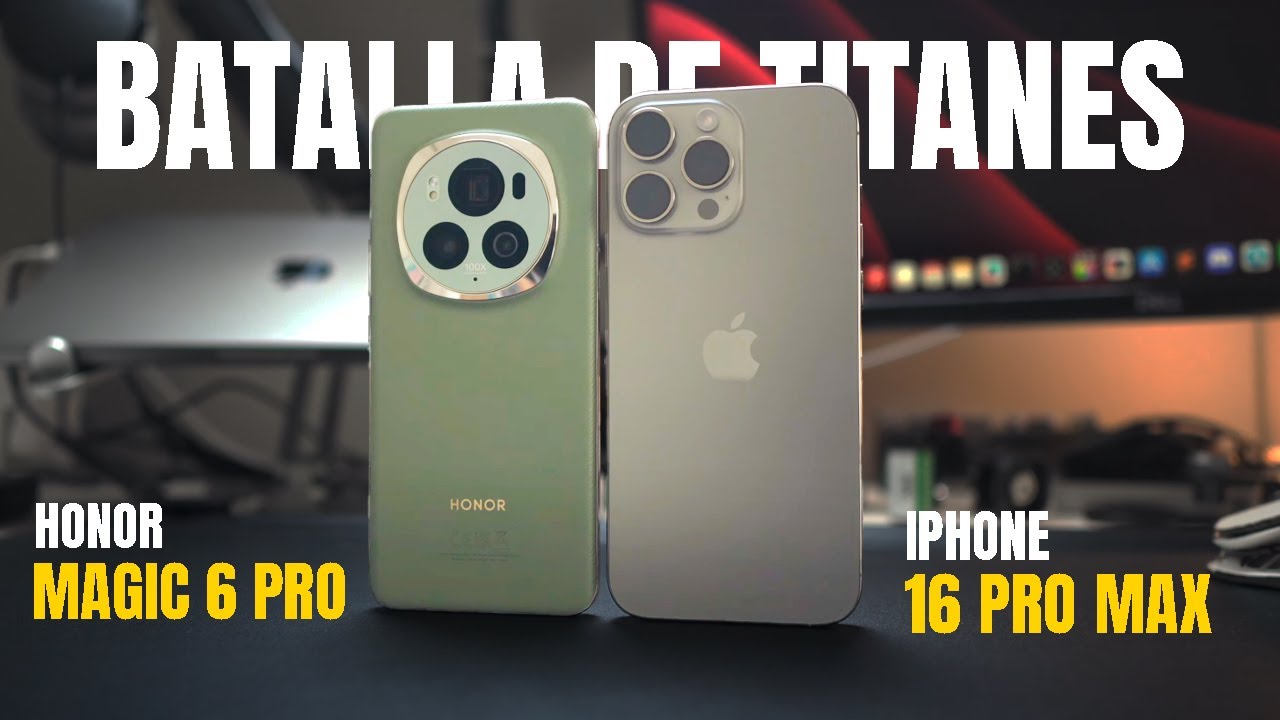Honor Magic 6 Pro vs. iPhone 16 Pro Max: ¿Cuál deberías comprar?