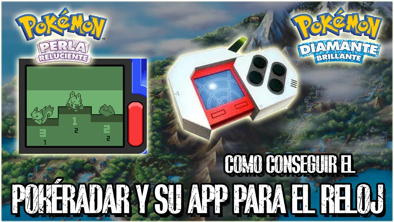 Como CONSEGUIR el POKÉRADAR y la APP para el POKÉ-RELOJ l Diamante Brillante y Perla Reluciente