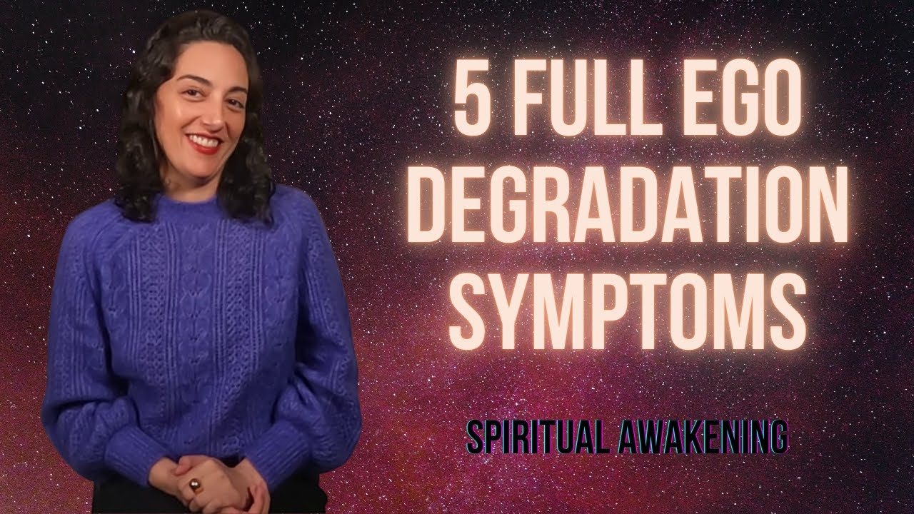 5 Severe Ego Degradation Symptoms