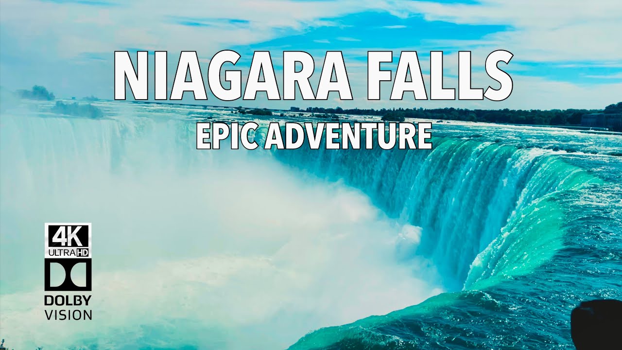 NIAGARA FALLS - 4K HDR