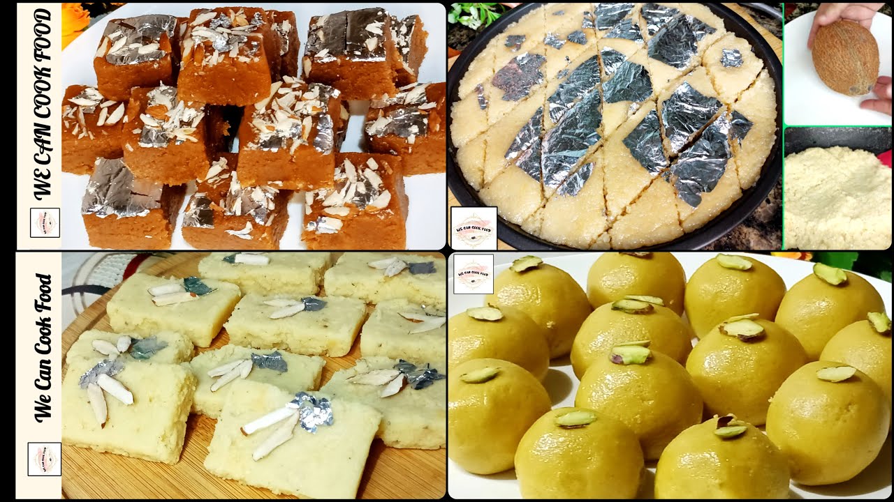 Winter Special 4 Best Burfi Recipes | Burfi Recipe By ( WE CAN COOK FOOD )