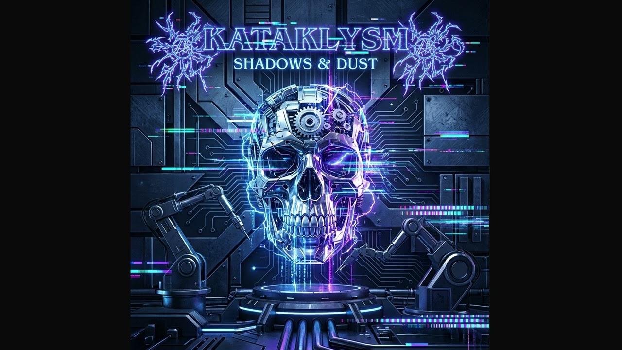 Kataklysm - Shadows And Dust lyrics (but it's electro-industrial)