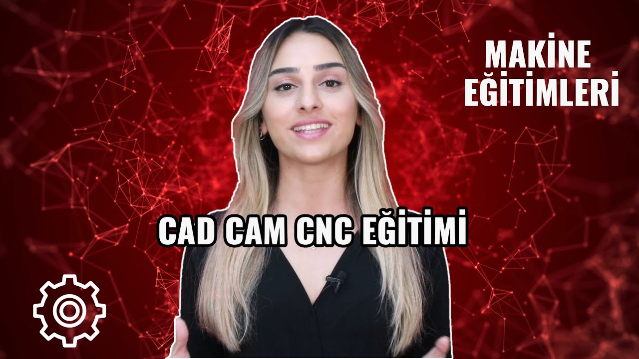 CAD/CAM/CNC Kursu Tanıtım Videosu