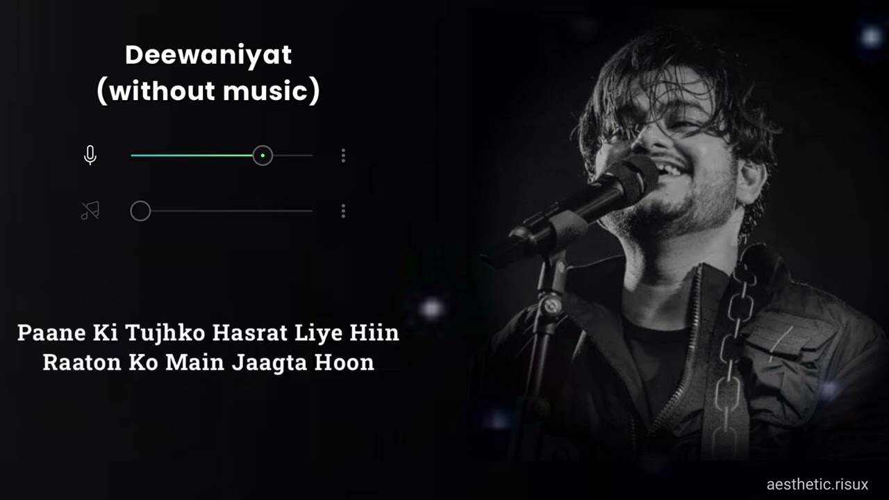 Deewaniyat | Without Music (only vocals) | Vishal Mishra | Deewaniyat | Aesthetic.risux