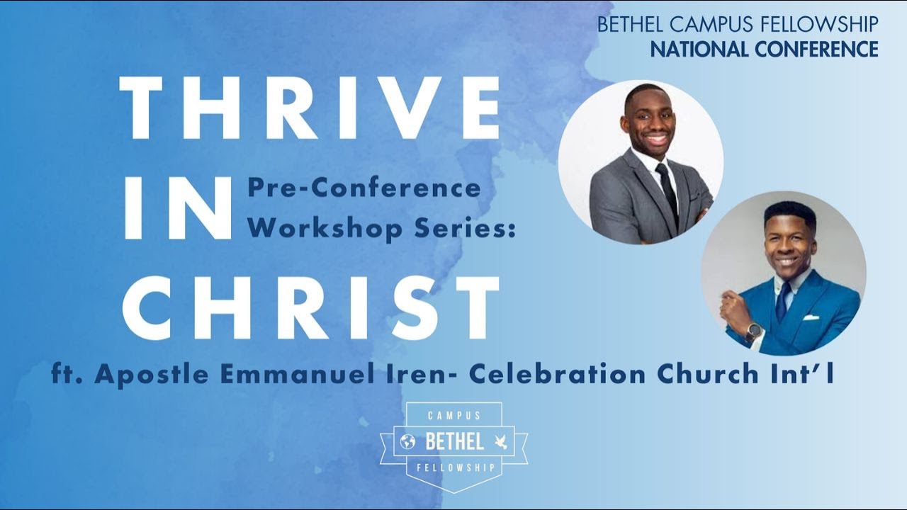 2025 BCF National Conference Workshop | Thrive in Christ | Dr. Tobi Oke & Apostle Emmanuel Iren