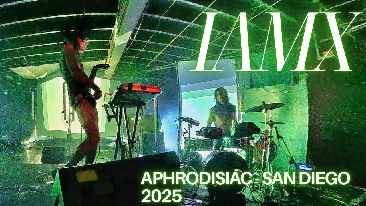 IAMX San Diego 2025 - Aphrodisiac 